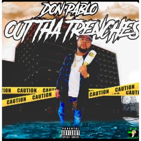 Out The Trenches | Boomplay Music