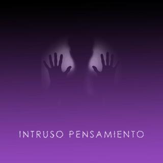 Intruso Pensamiento lyrics | Boomplay Music