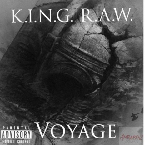 Voyage ft. K.I.N.G. R.A.W. | Boomplay Music