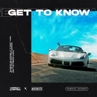 Get To Know ft. Ayo Beatz lyrics | Boomplay Music
