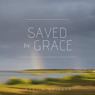 Saved by Grace