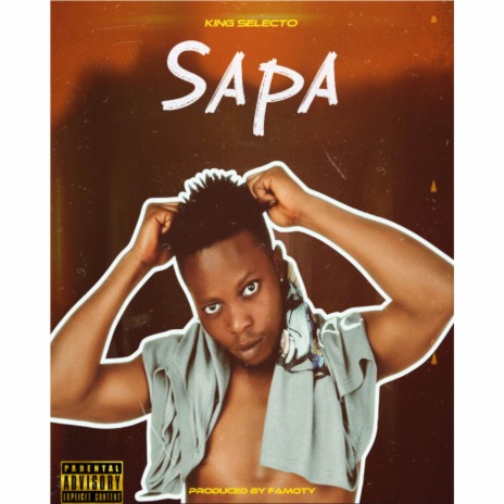 Sapa 🅴 | Boomplay Music