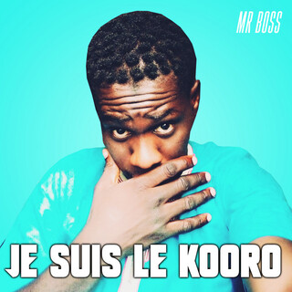 Je suis le Kooro