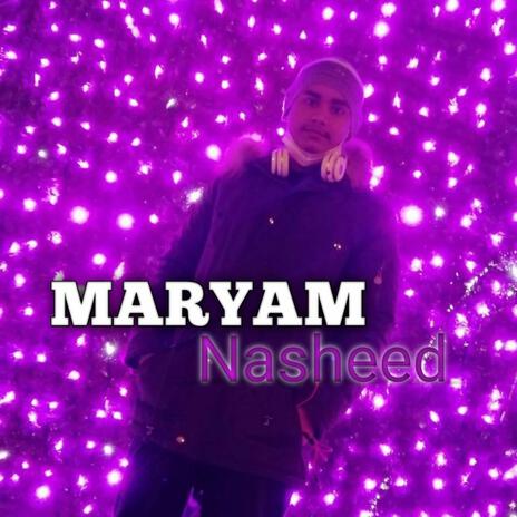 MARYAM Nasheed. | Boomplay Music