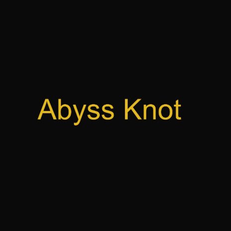 Abyss Knot ft. yka traytray | Boomplay Music