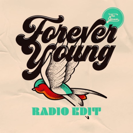Forever Young (Radio Edit) | Boomplay Music