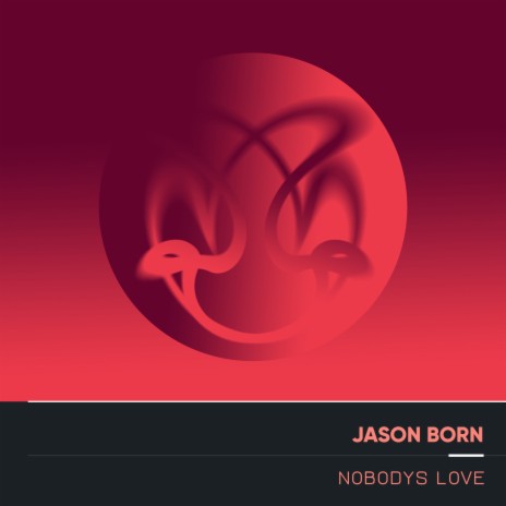 Nobodys Love | Boomplay Music