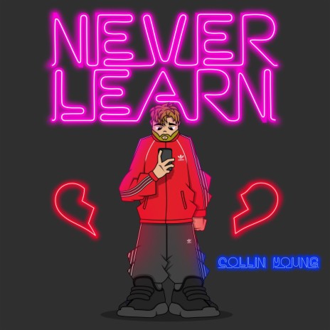 Never Learn | Boomplay Music