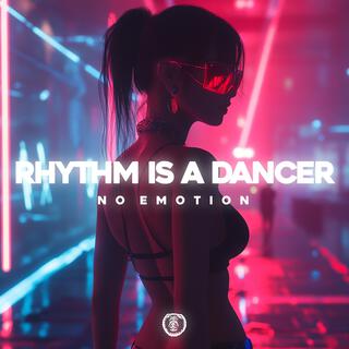 Rhythm Is A Dancer (Techno Version)