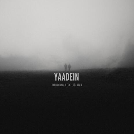 Yaadein ft. Lil Kean | Boomplay Music