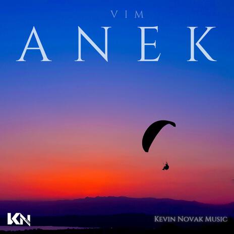 ANEK | Boomplay Music