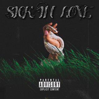 SiCK iN LOVE