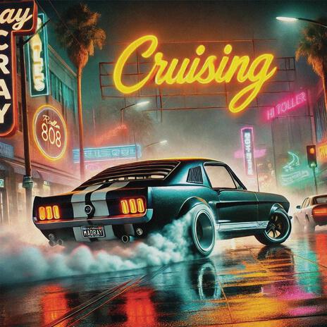 CRUISING | Boomplay Music