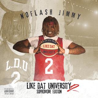 Like Dat University 2