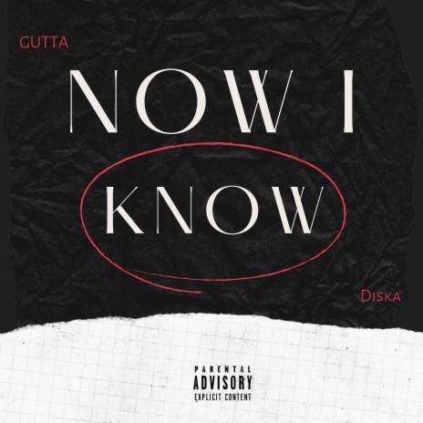 Now I Know ft. Diska | Boomplay Music