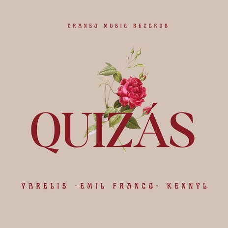 Quizas ft. Yarelis & Kennyl | Boomplay Music