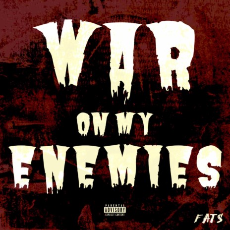 War On My Enemies | Boomplay Music