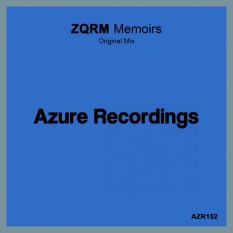 Memoirs (Original Mix)