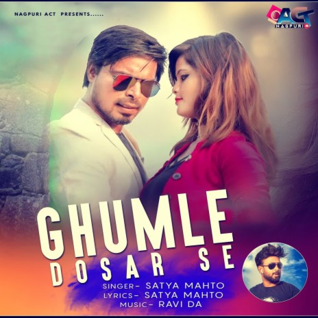 Ghumle Dosar Se | Boomplay Music