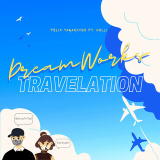 DreamWorks Travelation