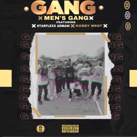 Gang ft. Starflexx Armani & Kobby West | Boomplay Music
