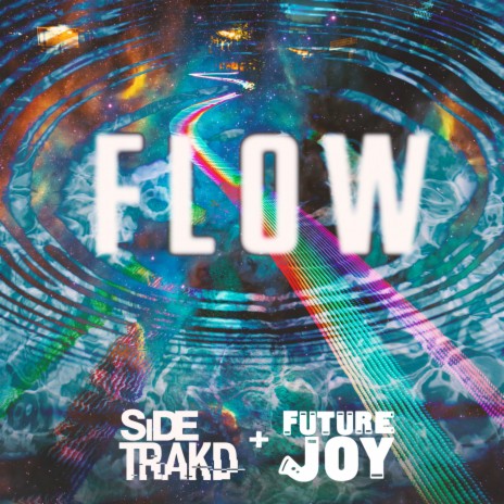Flow ft. Future Joy