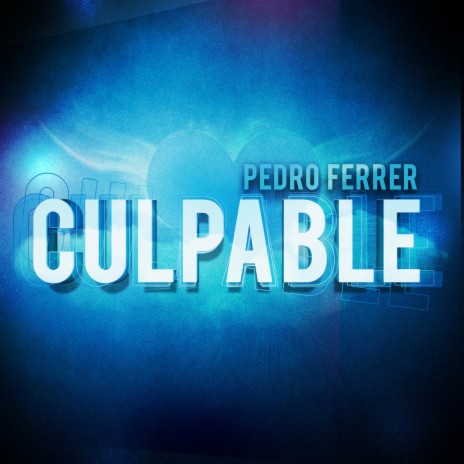 Culpable | Boomplay Music