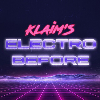 Electro Before