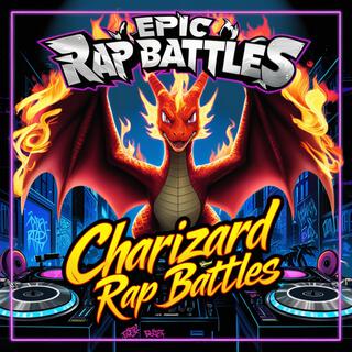 Charizard Rap Battles