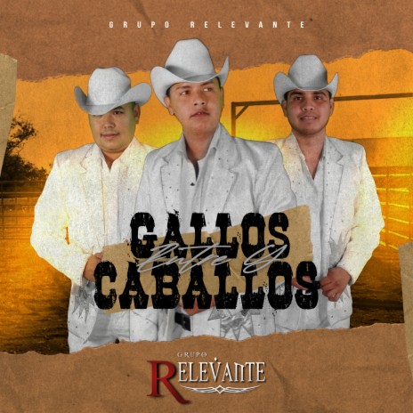 Entre Gallos y Caballos | Boomplay Music