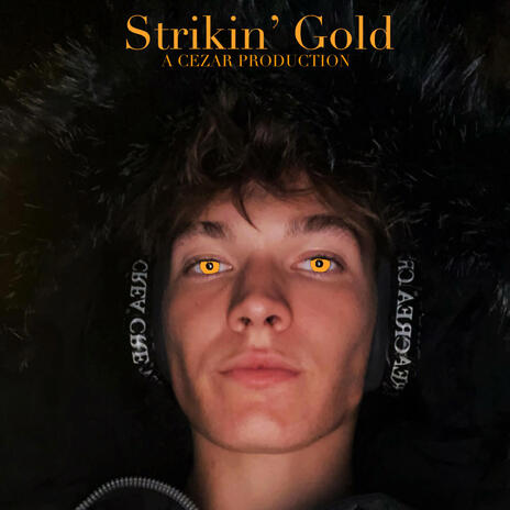 Strikin' Gold | Boomplay Music