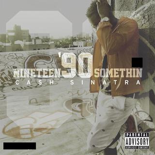 Nineteen90Somethin'