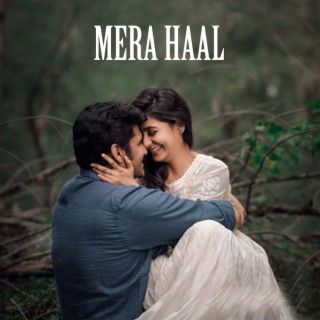 Mera Haal