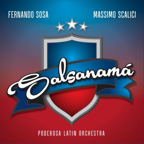 Salsanamà ft. Massimo Scalici & Poderosa Latin Orchestra | Boomplay Music