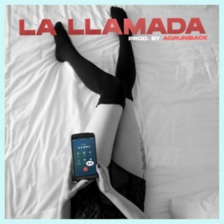 La Llamada lyrics | Boomplay Music