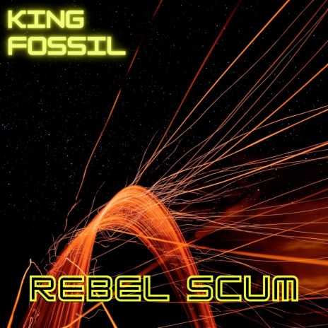 Rebel Scum | Boomplay Music