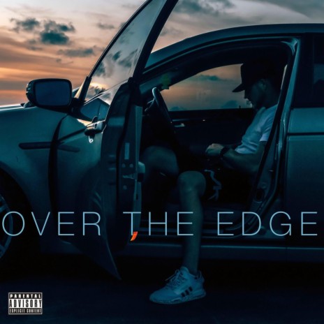Over the edge | Boomplay Music