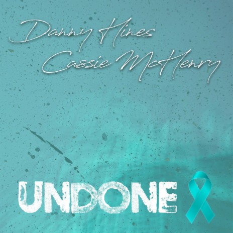 Undone ft. Cassie McHenry | Boomplay Music