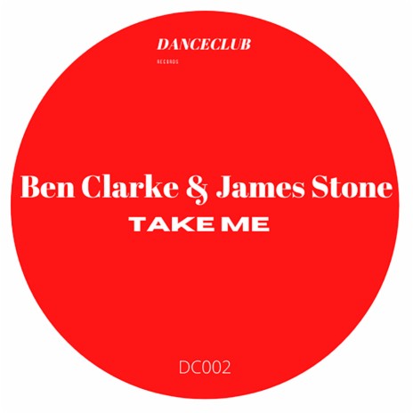 Take Me (Original Mix) ft. James Stone | Boomplay Music