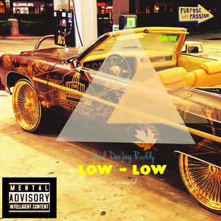 Low-Low (Instrumental)