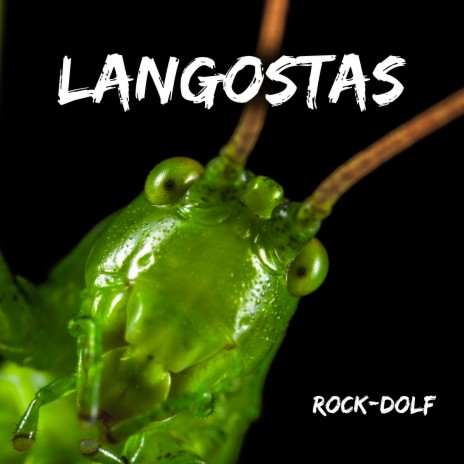 Langostas | Boomplay Music