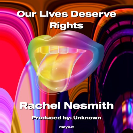 Our Lives Deserve Rights | Boomplay Music