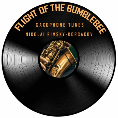 Flight of the Bumblebee (Soprano Saxophone)
