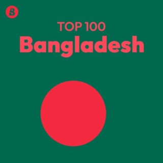 Top 100 Bangladesh