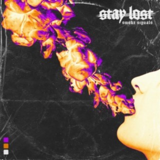 Stay Lost