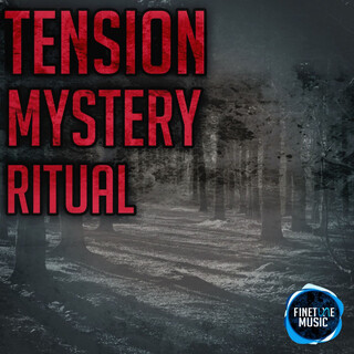 Tension Mystery Ritual