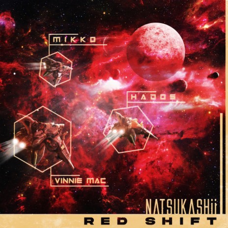 Red Shift ft. Mikko, Vinnie Mac & Hados