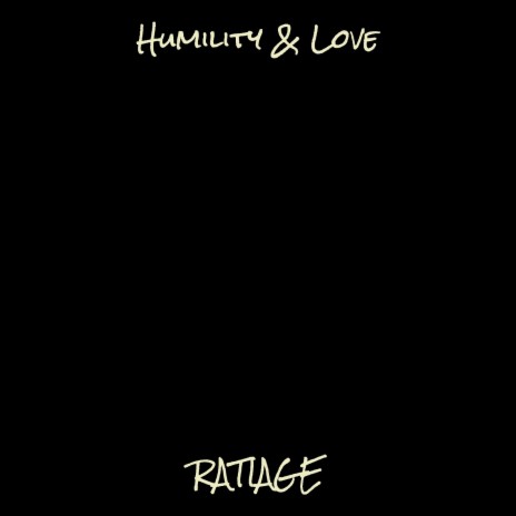 Humility & Love | Boomplay Music