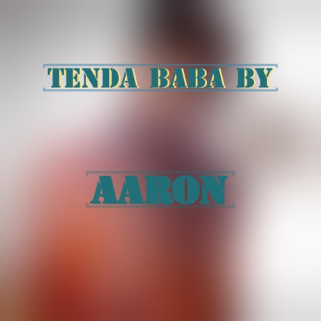 TENDA BABA | Boomplay Music