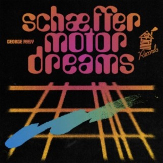 Schaeffer Motor Dreams